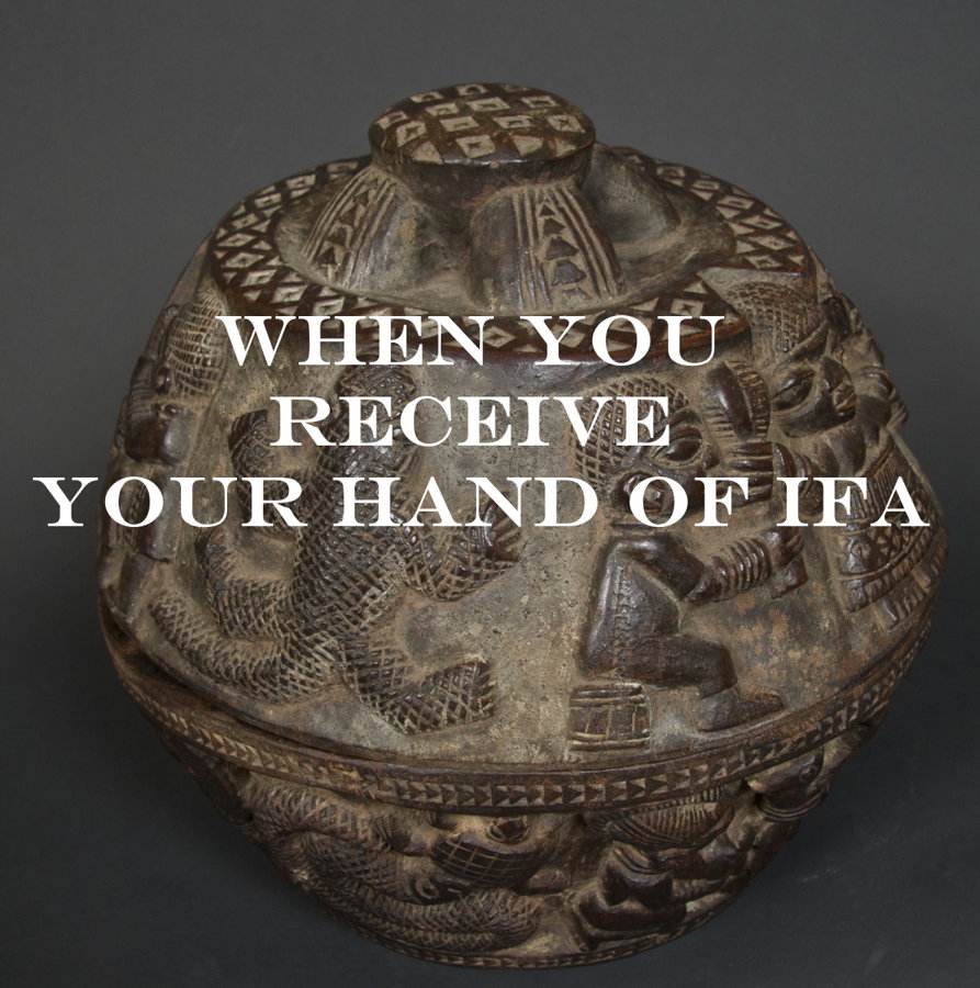 When you receive your hand of Ifá